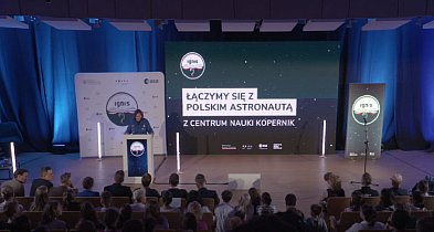 Łączymy się z polskim astronautą z Centrum Nauki Kopernik [VIDEO]-43861