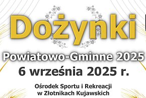 Złotniki Kujawskie gospodarzem Dożynek Powiatowo-Gminnych 2025-44625