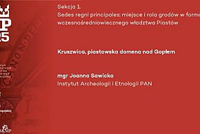 "Kruszwica, piastowska domena nad Gopłem" [audio mgr Joanna Sawicka]-48219
