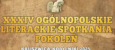 Zapraszamy na Literackie Spotkania Pokoleń Kruszwica-Kobylniki [PLAKAT]-289236