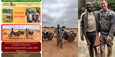 Spotkanie z podróżnikiem w Nadgoplańskim Parku Tysiąclecia