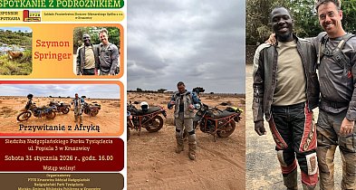 Spotkanie z podróżnikiem w Nadgoplańskim Parku Tysiąclecia