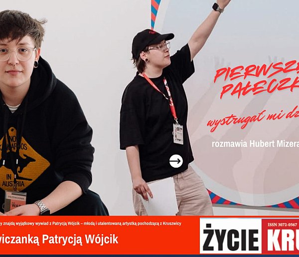 Patrycja Wójcik o muzycznej pasji w rozmowie z Hubertem Mizerą [ŻYCIE KRUSZWICY]-46458