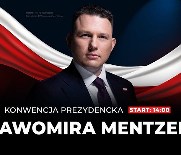 Konwencja prezydencka Sławomira Mentzena!